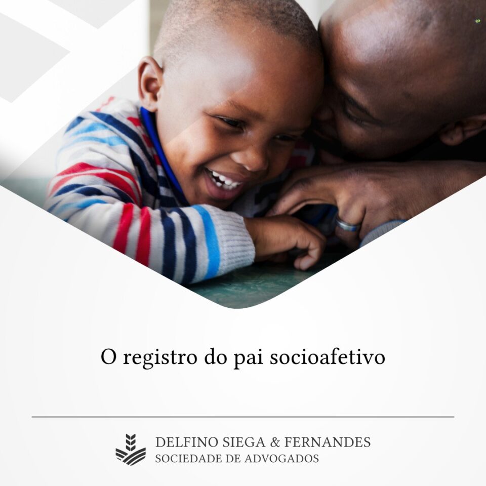 O registro do pai socioafetivo